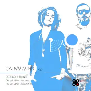 On My Mind (Chillout Mix)