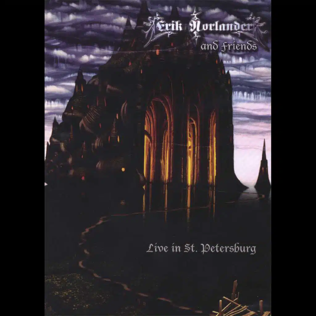 Erik Norlander & Friends Live In St. Petersburg DVD