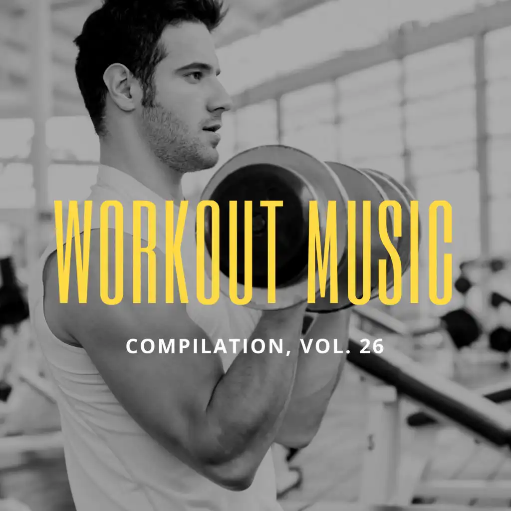 Workout Music, Vol.26