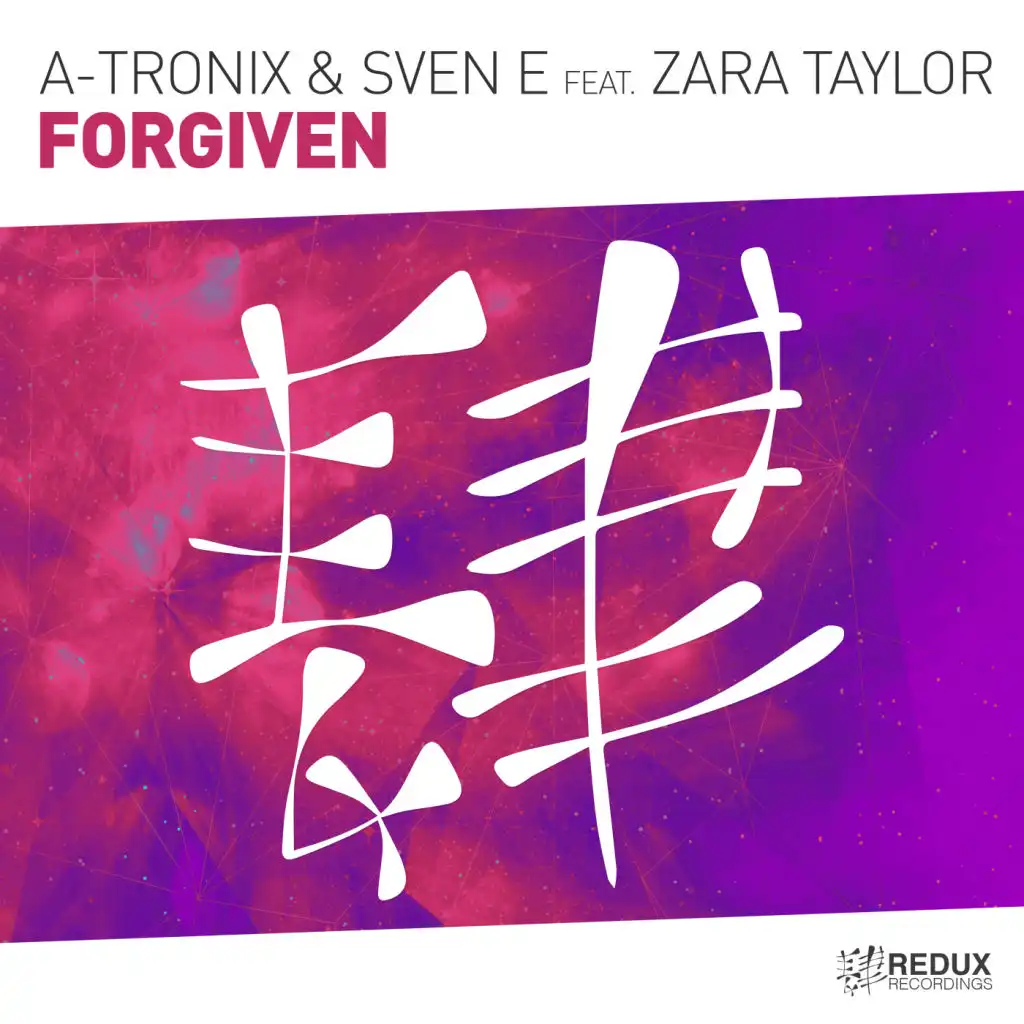 Forgiven (Extended Mix) [feat. Zara Taylor]
