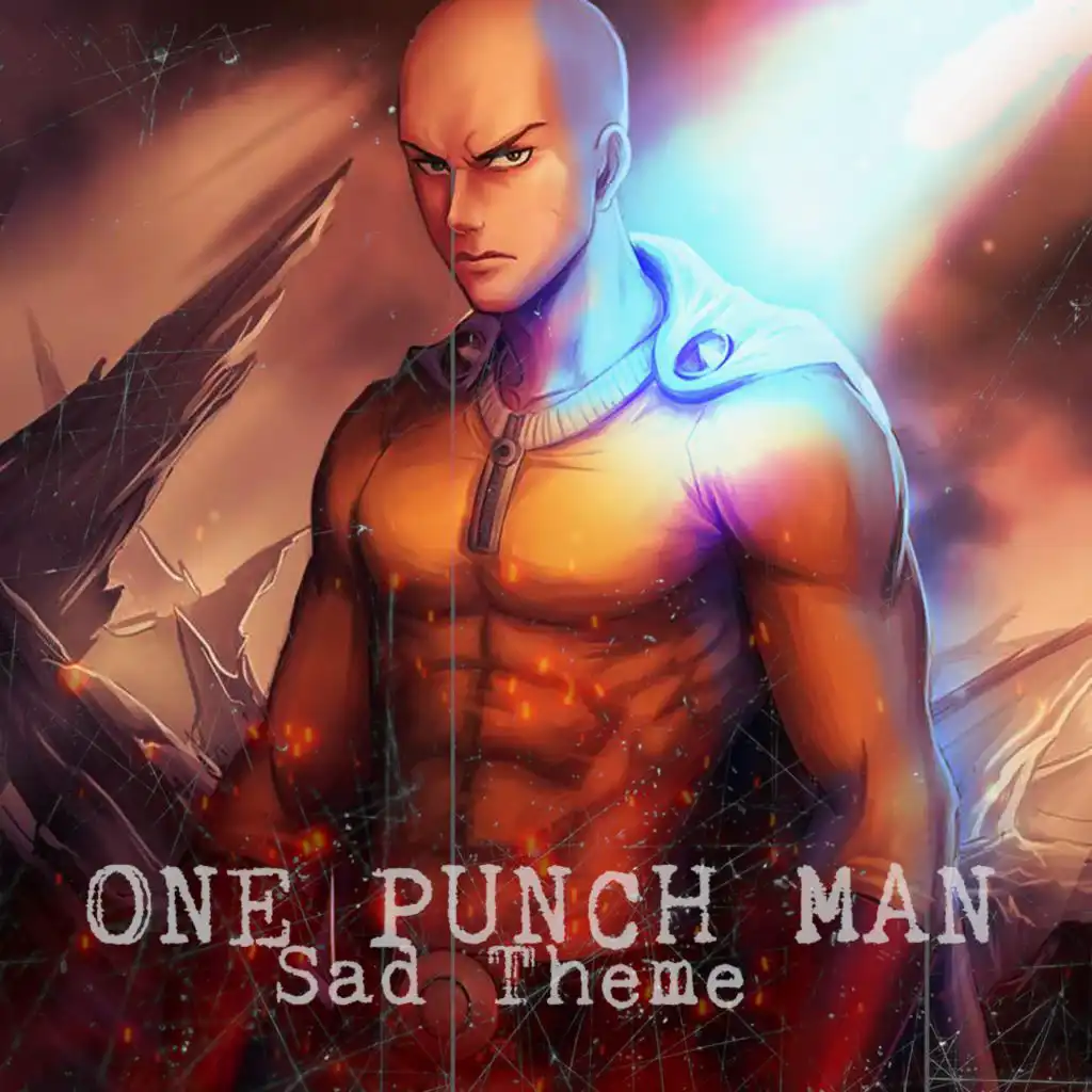 One Punch Man Sad Theme