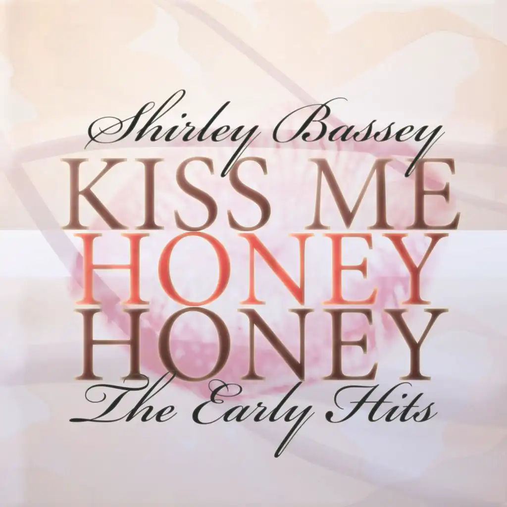 Kiss Me Honey Honey