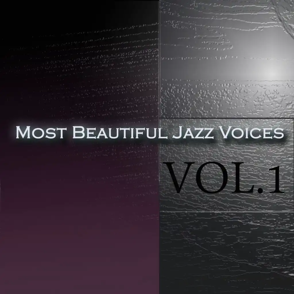 Most Beautiful Jazz Voices, Vol. 1
