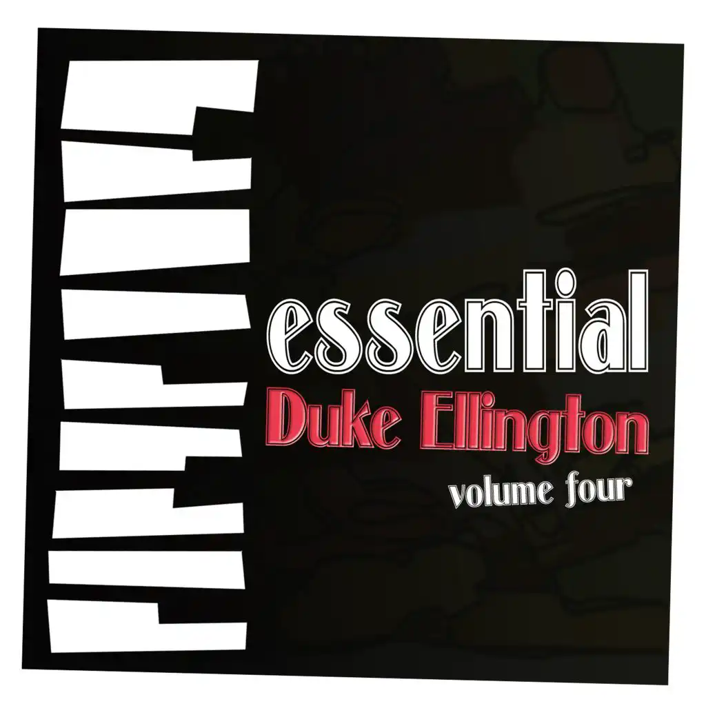Essential Ellington, Vol. 4