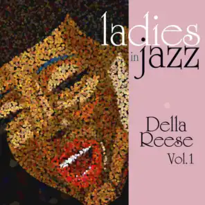 Ladies in Jazz - Della Reese, Vol. 1
