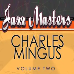 Jazz Masters - Charles Mingus, Vol. 2