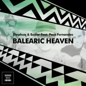 Balearic Heaven (Drums & Percussion Mix) [feat. Paco Fernandez]