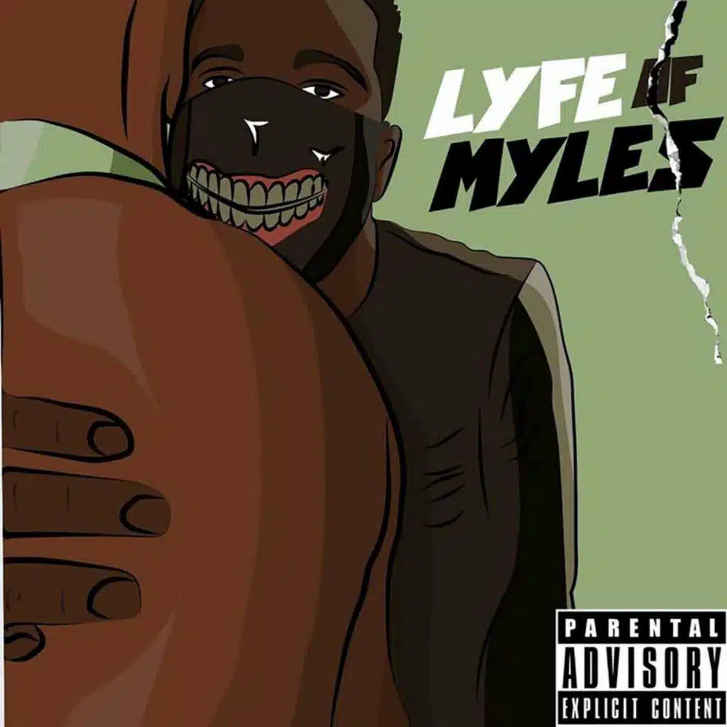 Lyfe of Myles