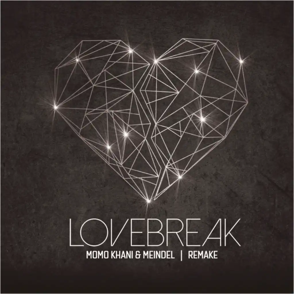 Lovebreak [Remake] (Radio Edit)