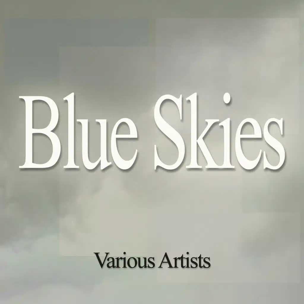 Blue Skies