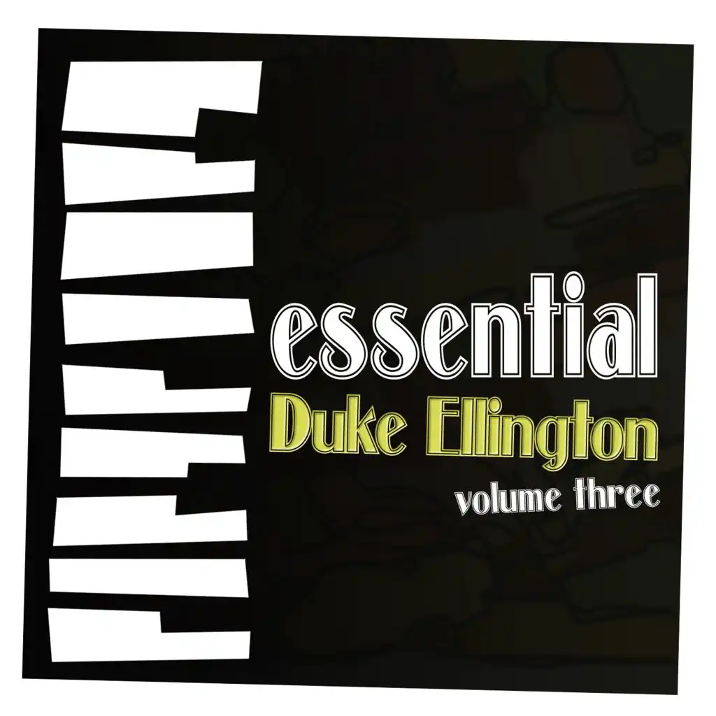 Essential Ellington, Vol. 3