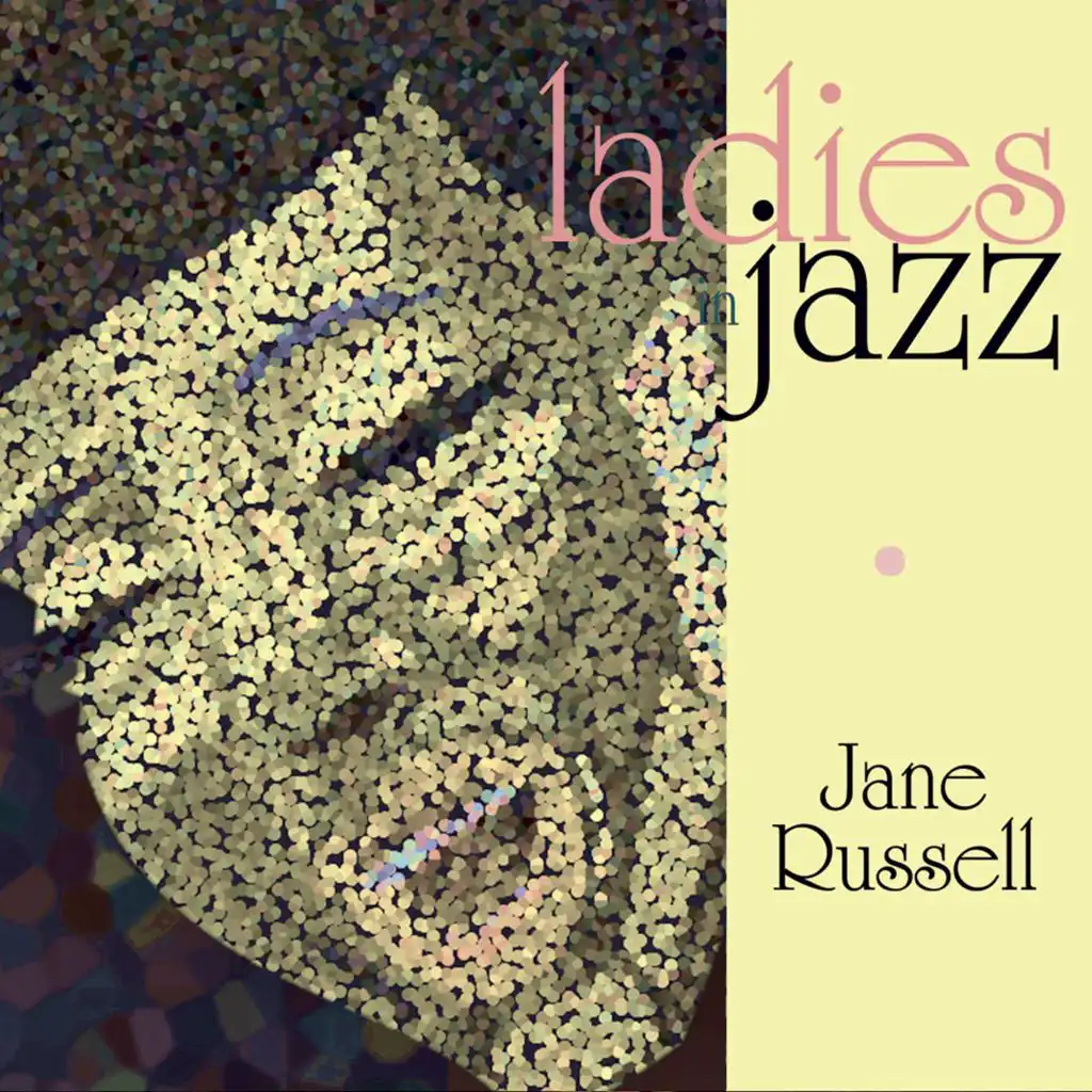 Ladies in Jazz - Jane Russell