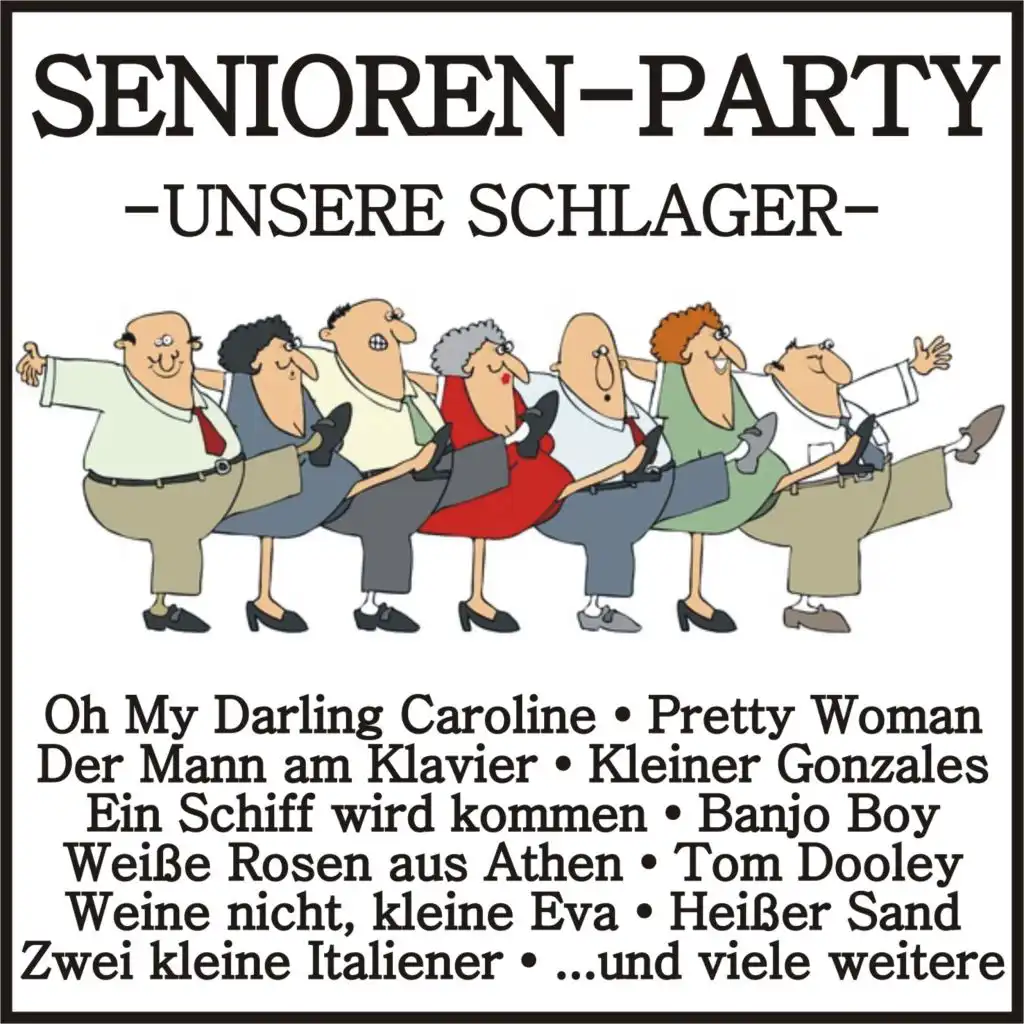 Senioren-Party - Unsere Schlager