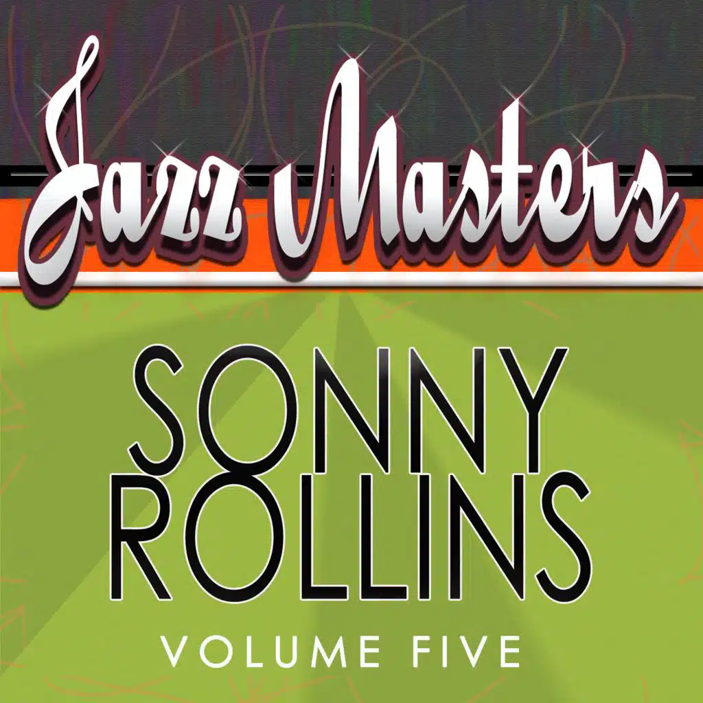 Jazz Masters - Sonny Rollins, Vol. 5
