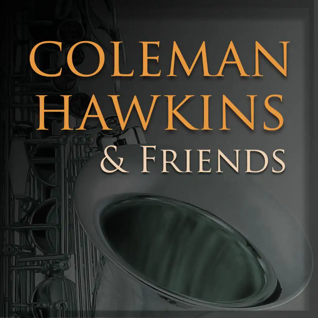 Coleman Hawkins & His All Star Jam Band