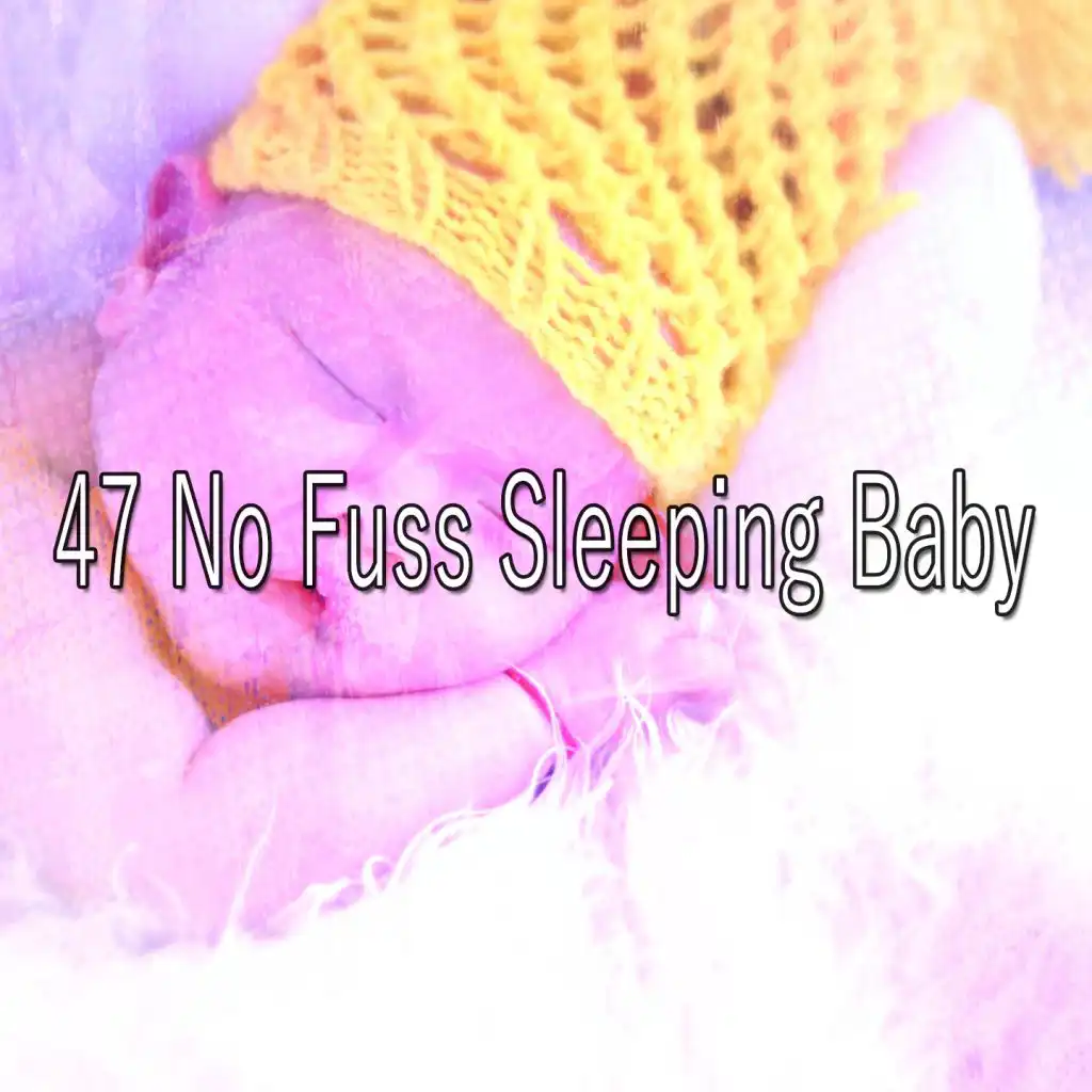 47 No Fuss Sleeping Baby