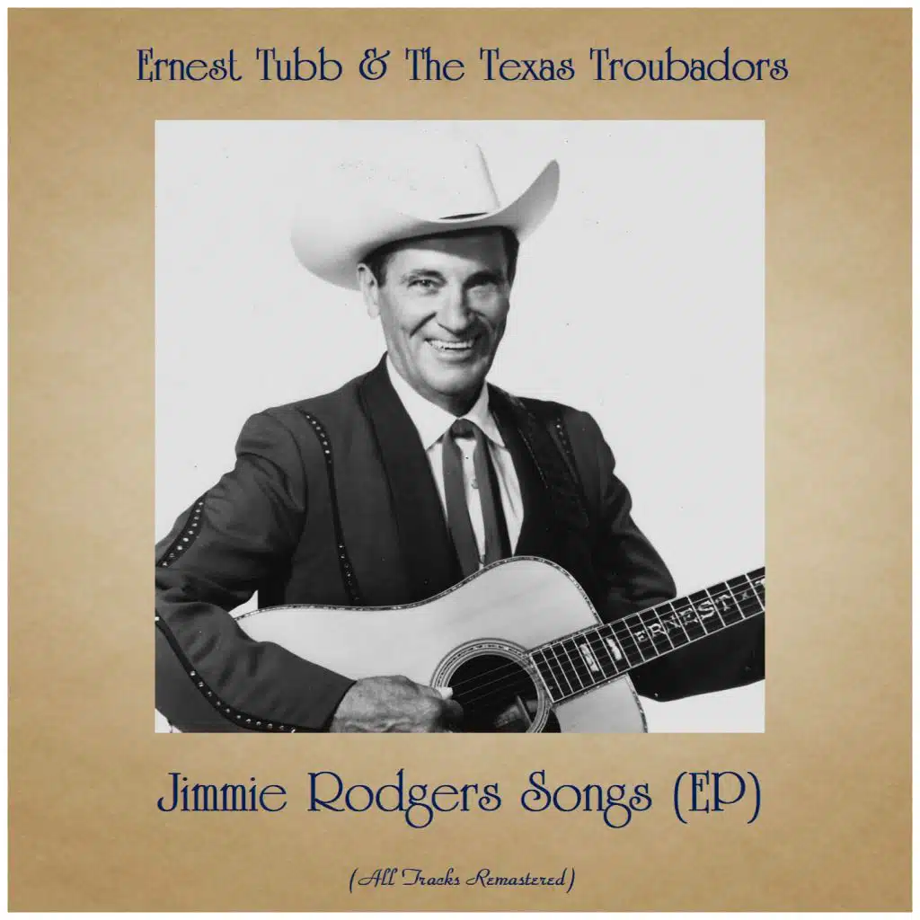 Jimmie Rodgers Songs (EP) (All Tracks Remastered)