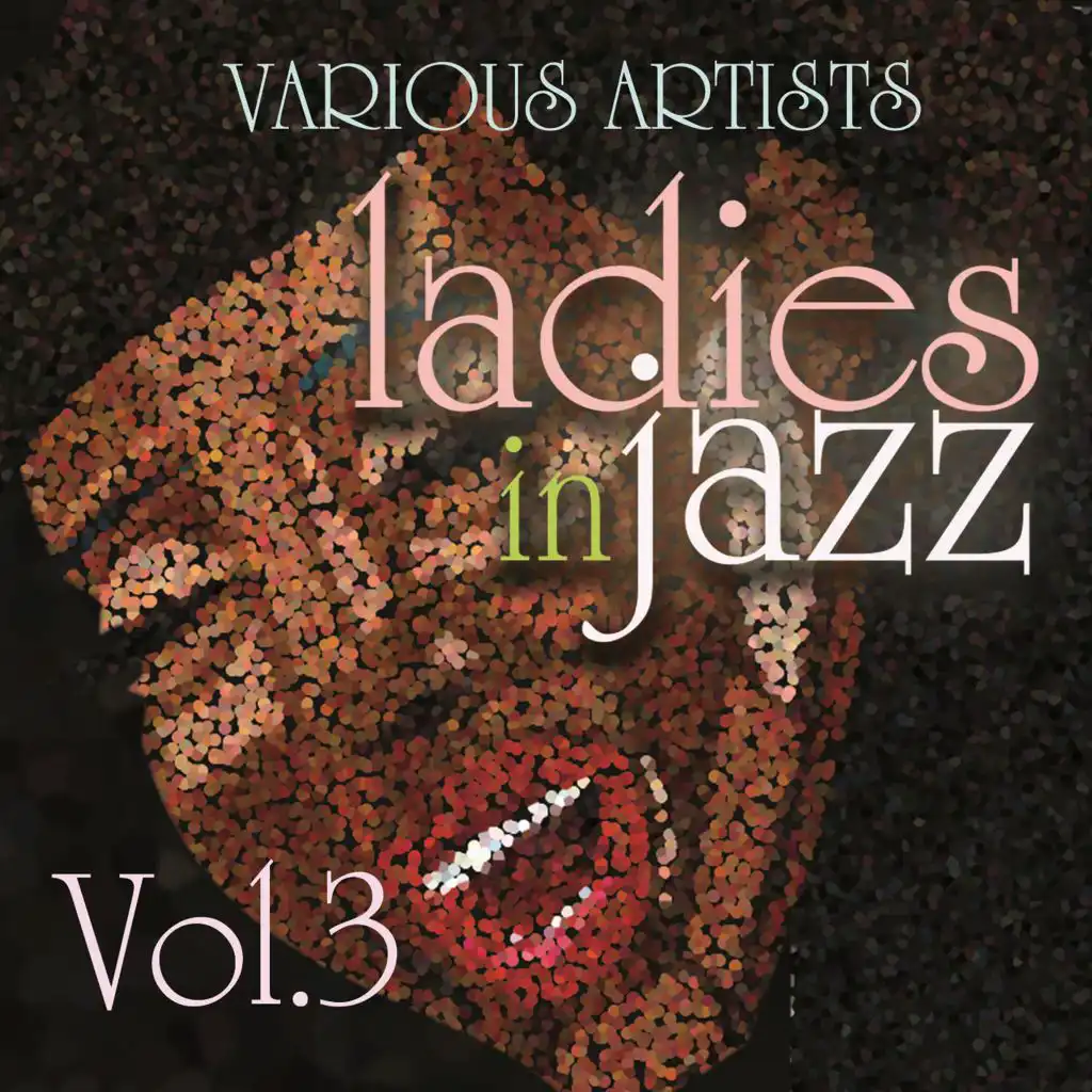Ladies in Jazz, Vol. 3
