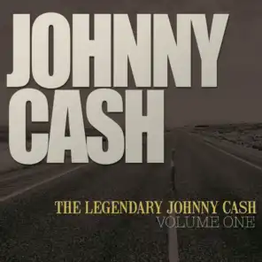 The Legendary Johnny Cash, Vol. 1 (Remastered)