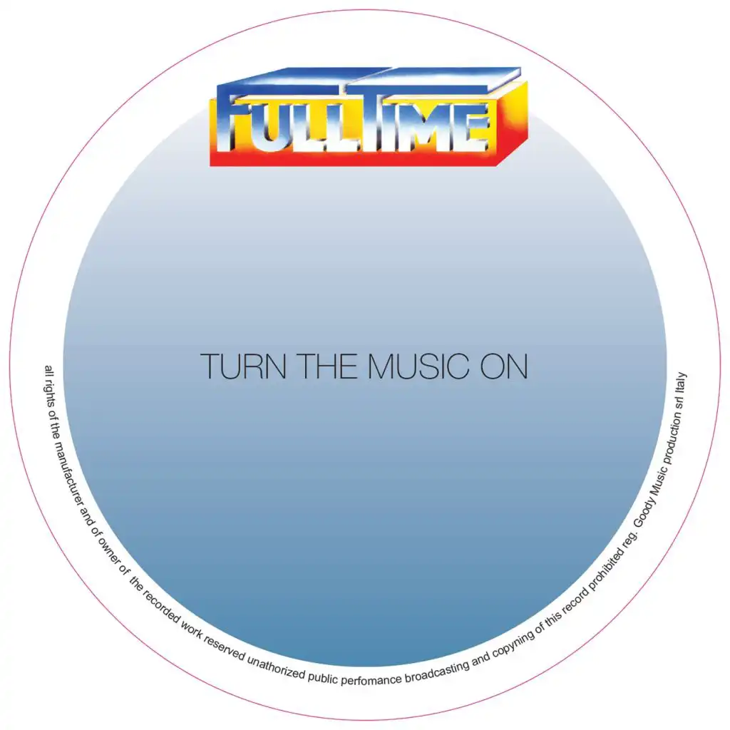 Turn the Music On (Remastered 2019)