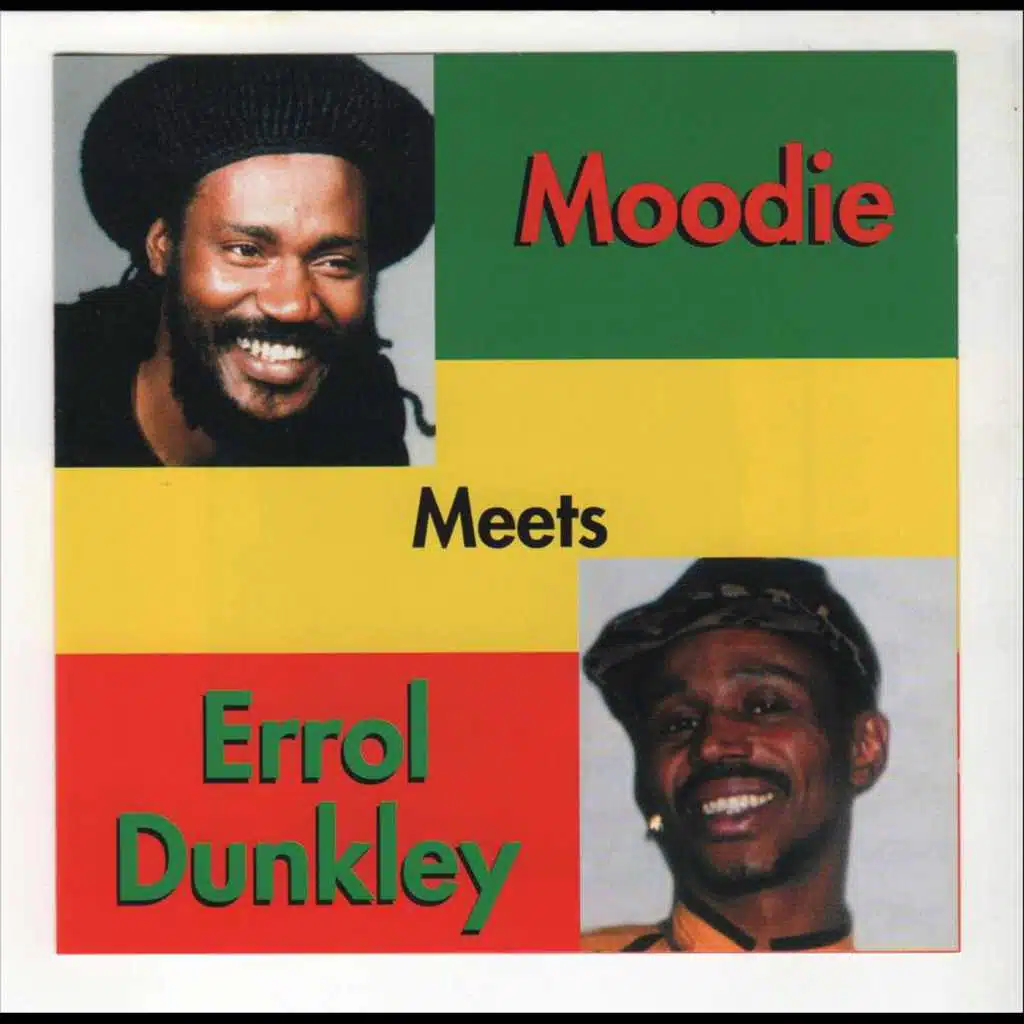 Moodie Meets Errol Dunkley