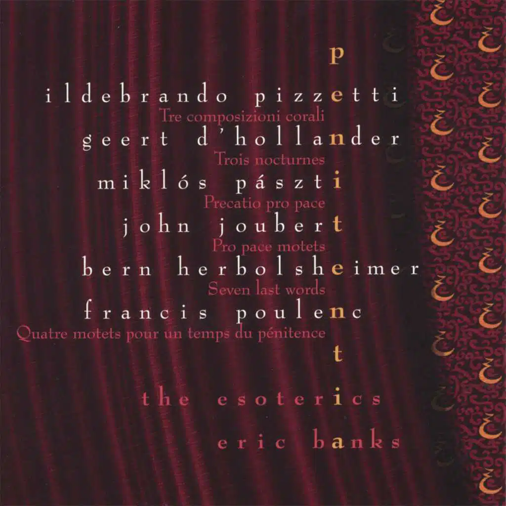 Pro Pace Motets - O Tristia Secla Priora