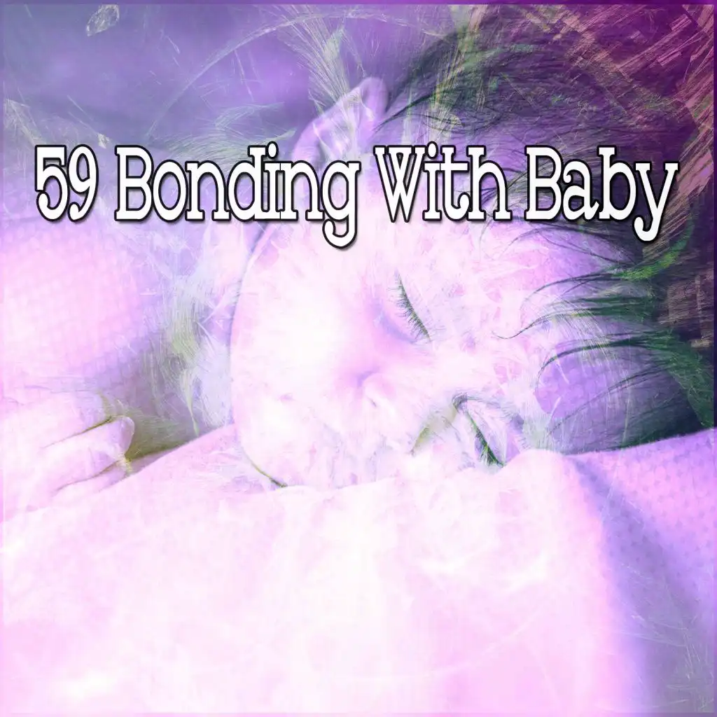 59 Bonding with Baby