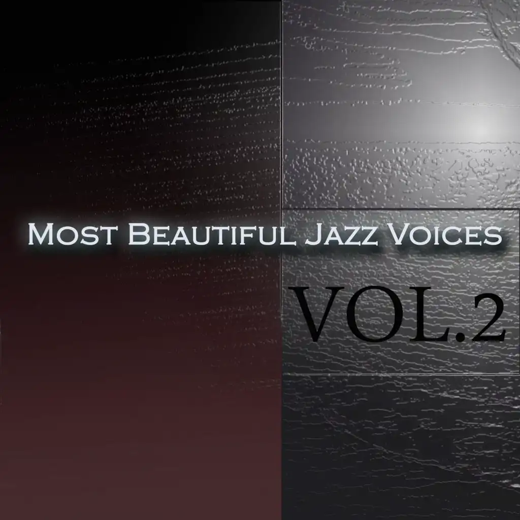 Most Beautiful Jazz Voices, Vol. 2