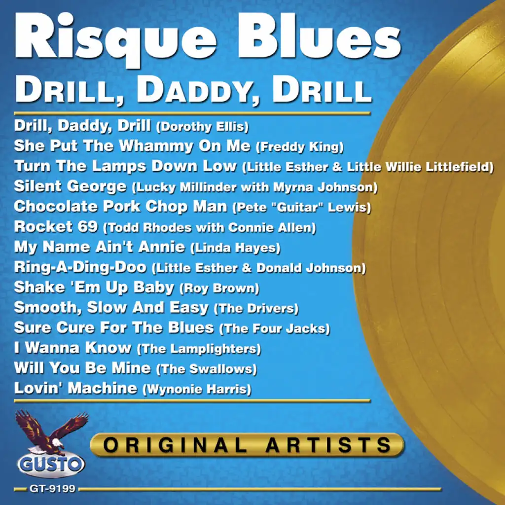 Risque Blues - Drill Daddy Drill