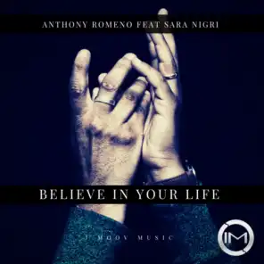 Believe In Your Life (feat. Sara Nigri)