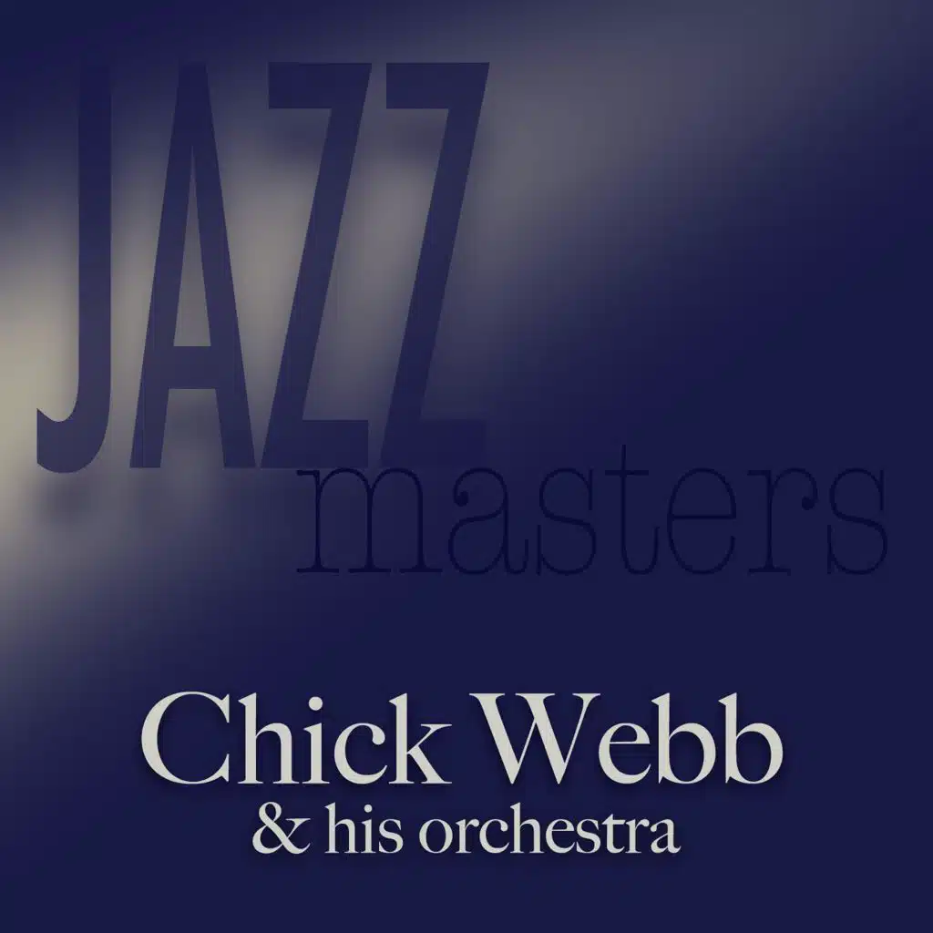 Chick Webb & His Orchestra