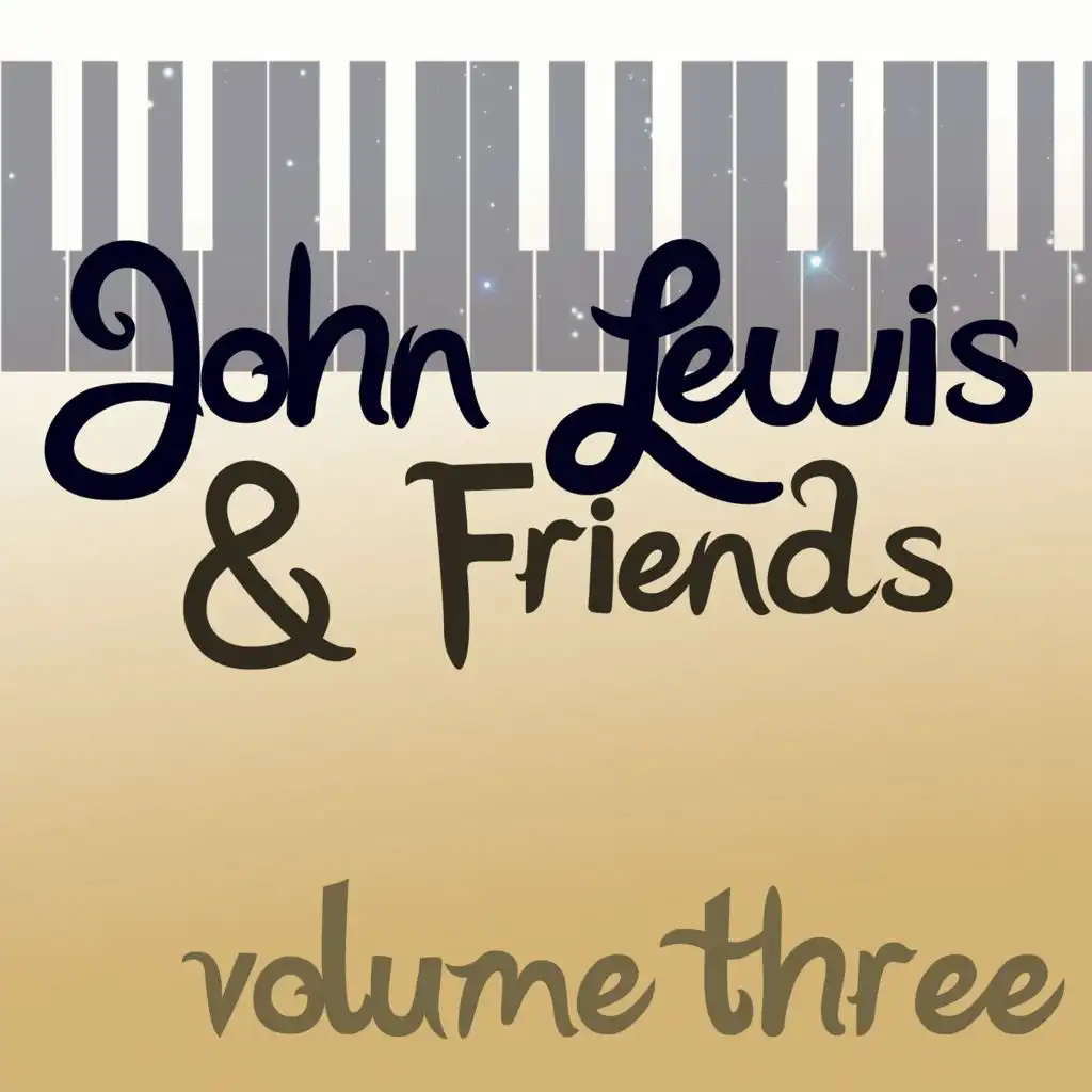 John Lewis & Friends, Vol. 3