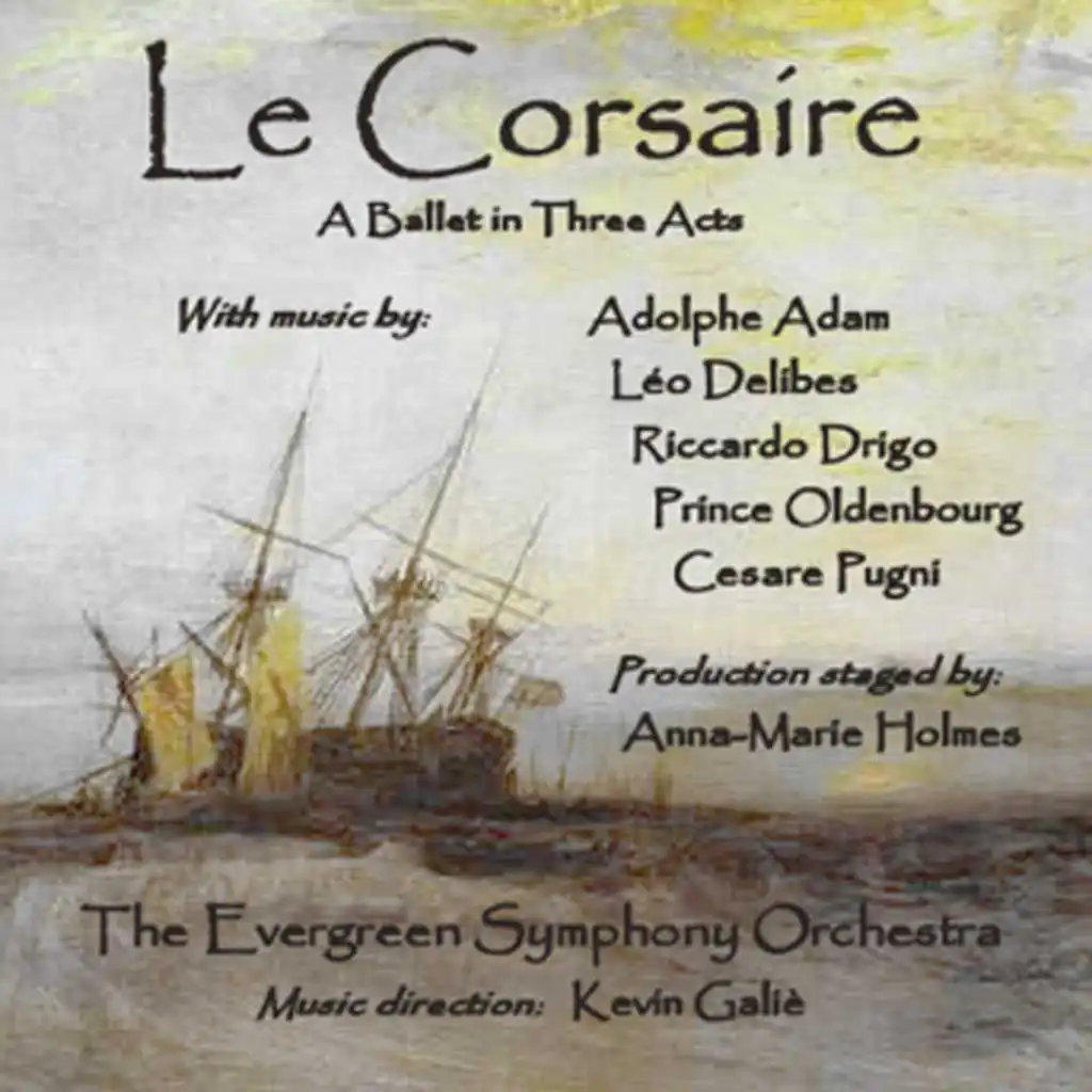 Le Corsaire: Act II - "3. Grand Pas: (le Grand Pas De Deux a Trois Classique): Adagio"