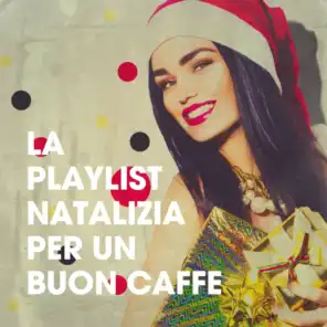 La Playlist Natalizia Per Un Buon Caffè