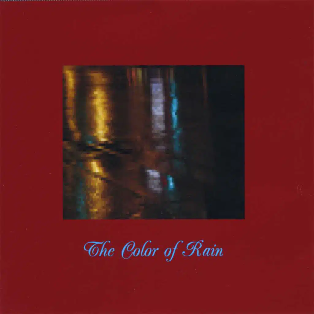 The Color of Rain