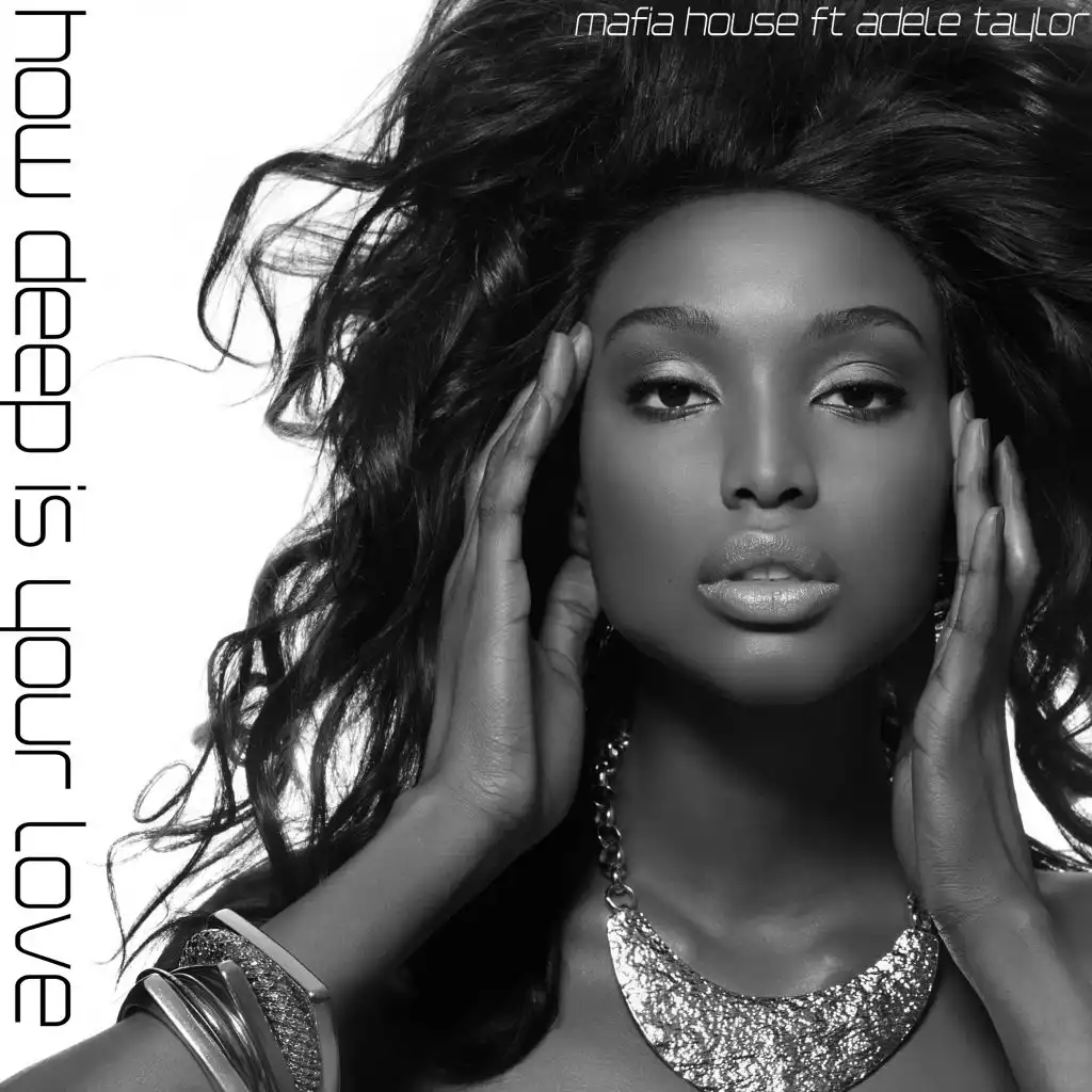 How Deep Is Your Love (Embrace 25 Radio Remix) [feat. Adele Taylor]