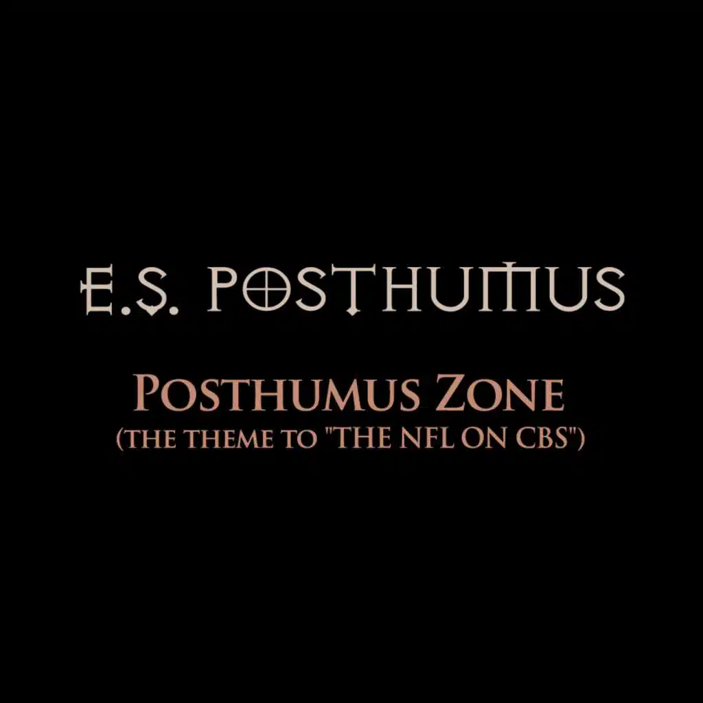 Posthumus Zone (The Theme To The NFL On CBS)