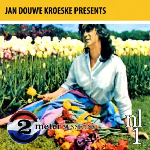 Jan Douwe Kroeske presents: 2 Meter Sessions NL, Vol. 1