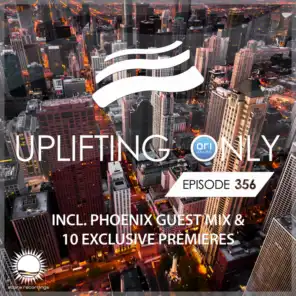 Uplifting Only [UpOnly 356] (Intro)
