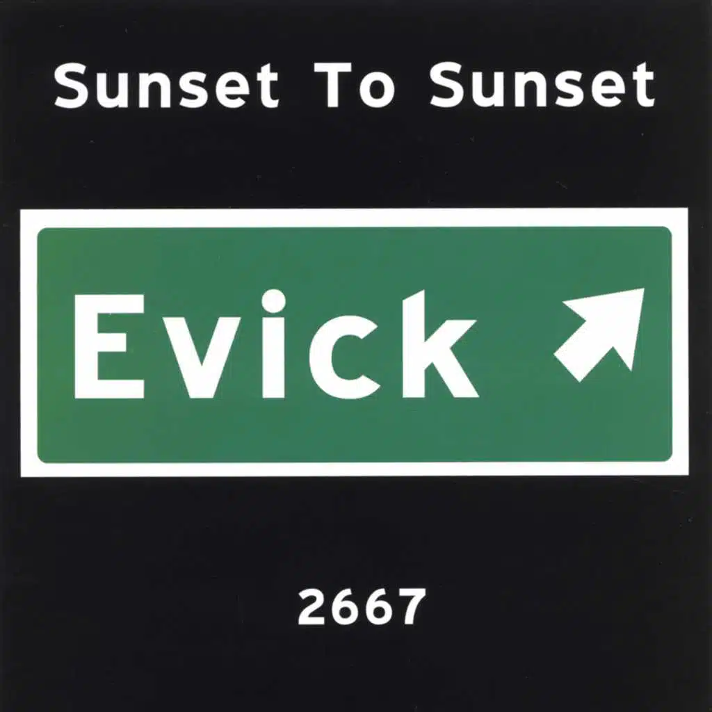 Sunset to Sunset
