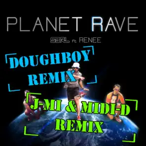 Planet Rave (J-Mi & Midi-D Remix)