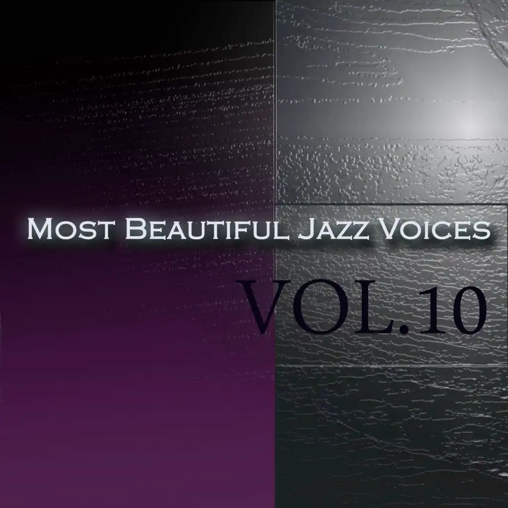 Most Beautiful Jazz Voices, Vol. 10