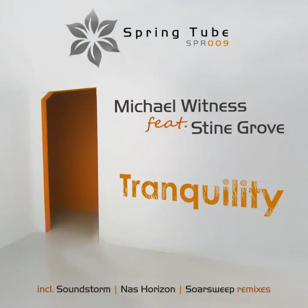 Tranquility (Soundstorm Remix) [feat. Stine Grove]