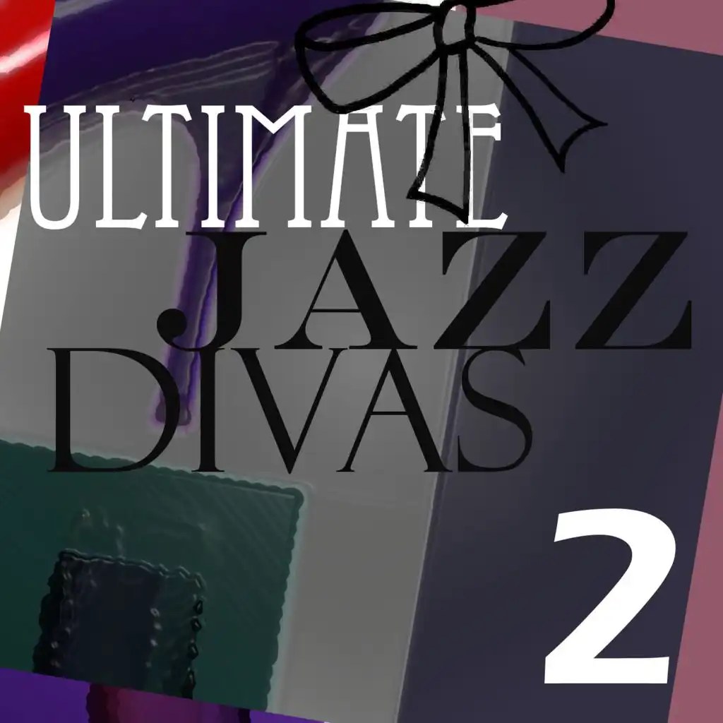 Ultimate Jazz Divas, Vol. 2