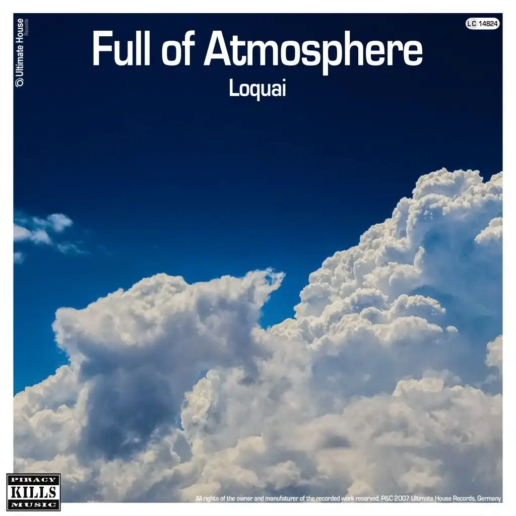 Full of Atmosphere (Loquai Remix)