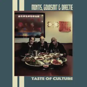 Taste of Culture (feat. Cyril Directie, Anton Goudsmit & Frank Montis)