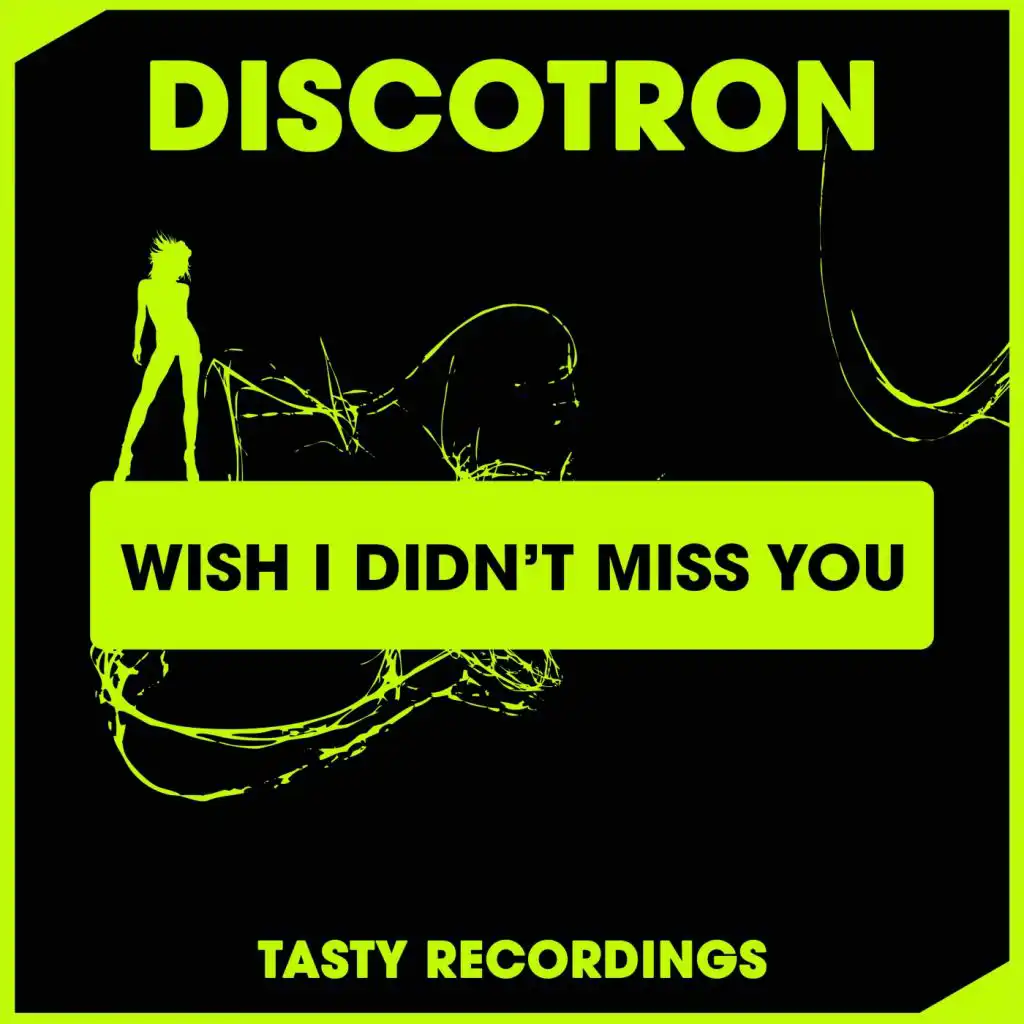 Wish I Didn't Miss You (Radio Mix)