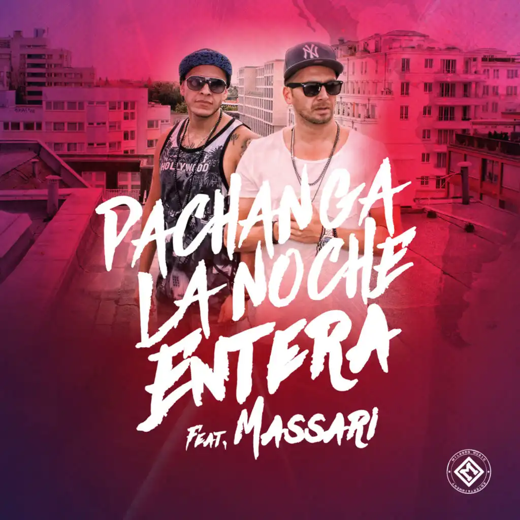 La Noche Entera (Hit Squad Remix) [feat. Massari]