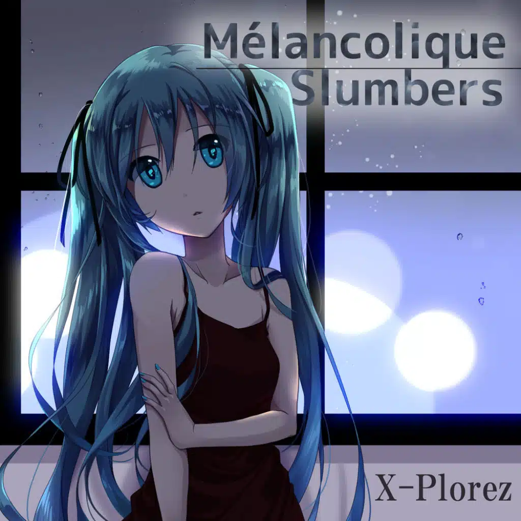 Melancolique Slumbers