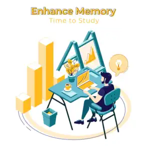 Enhance Memory – Time to Study